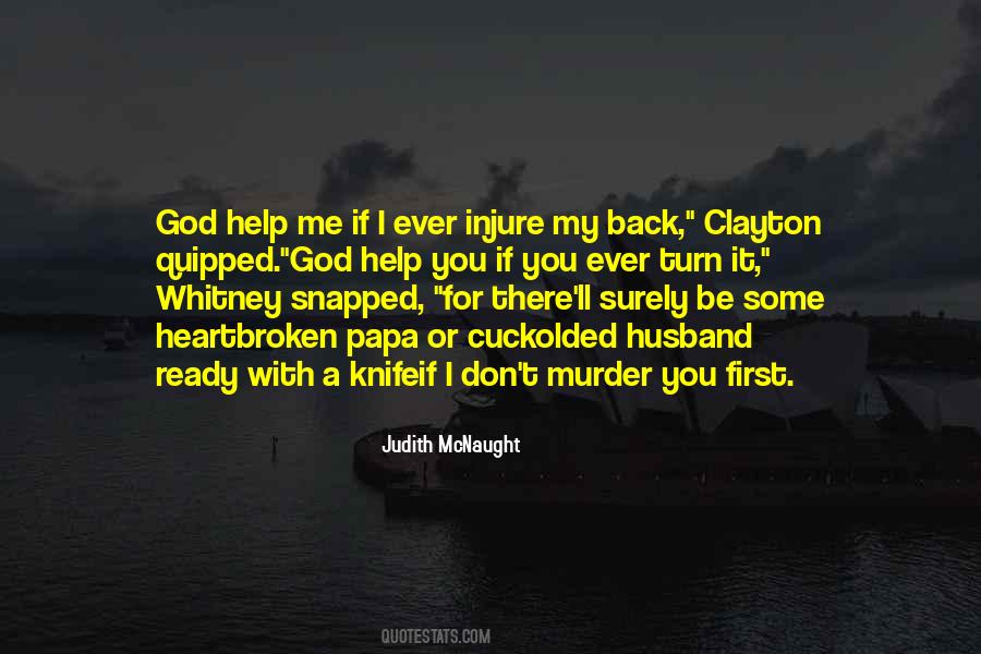 I Turn Back Quotes #496884