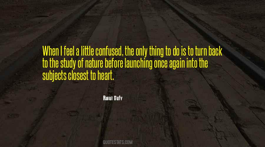 I Turn Back Quotes #767012