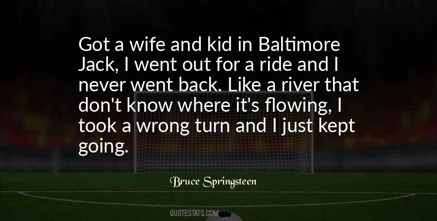 I Turn Back Quotes #869627