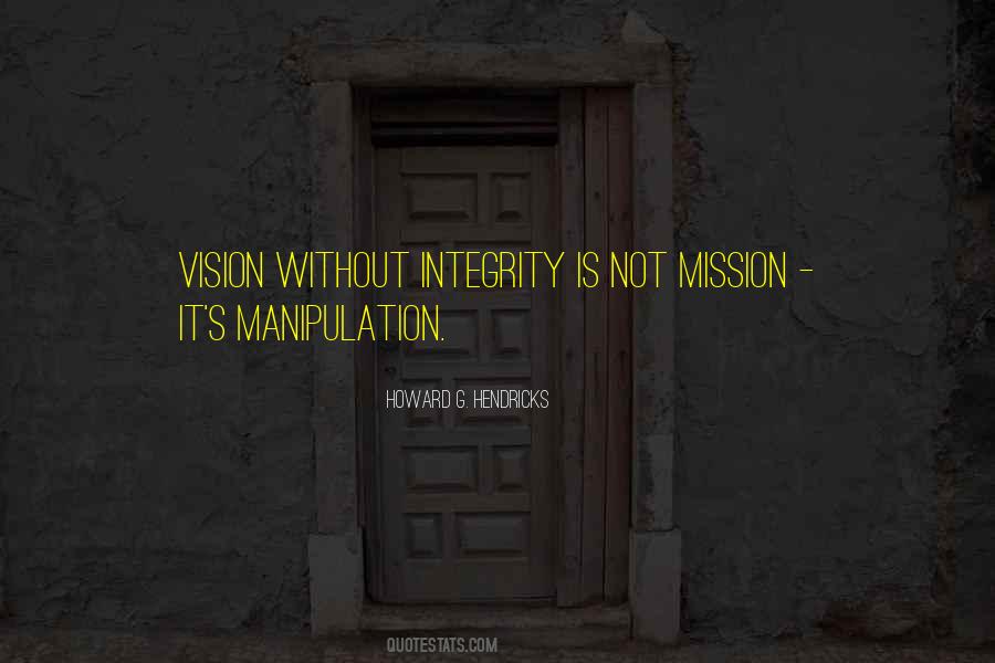 Without Integrity Quotes #381918