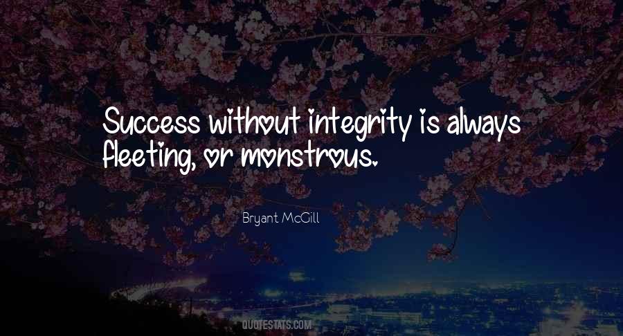 Without Integrity Quotes #419789