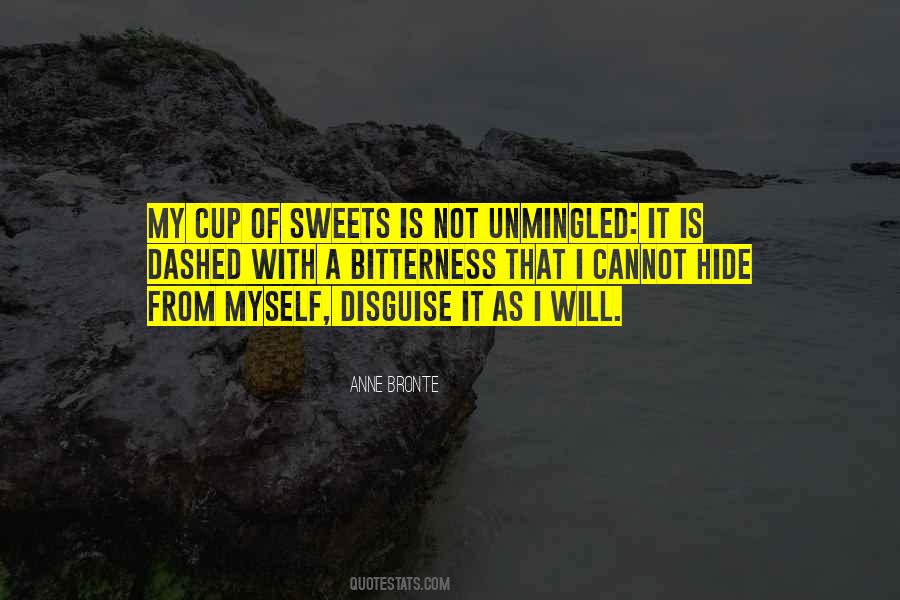 Quotes About Hide Myself #1001743