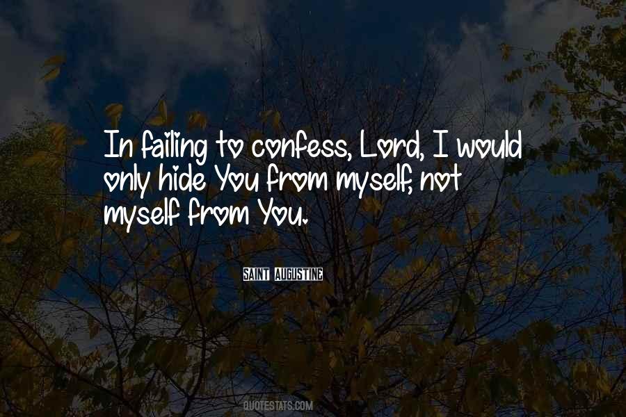 Quotes About Hide Myself #1504622