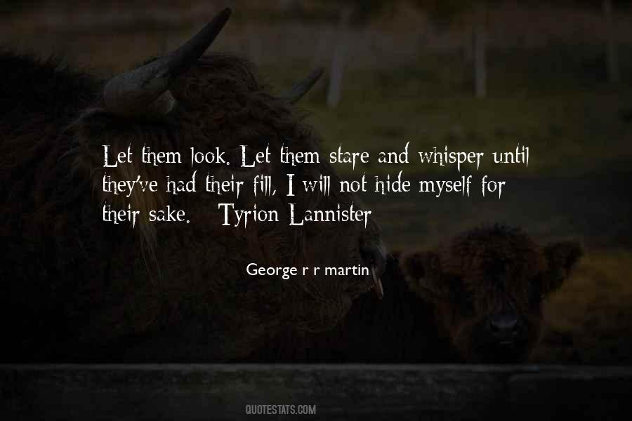 Quotes About Hide Myself #1673252