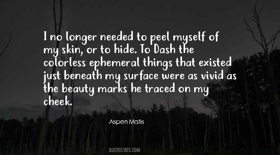 Quotes About Hide Myself #1834716