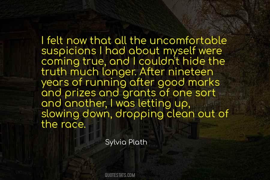 Quotes About Hide Myself #494955