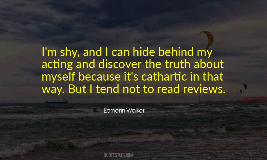 Quotes About Hide Myself #552983