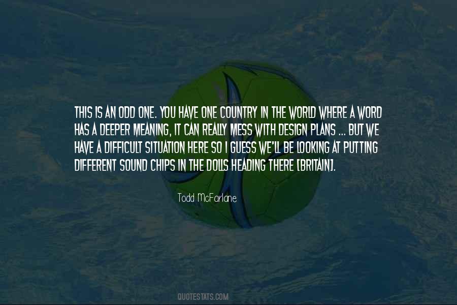Difficult Meaning Quotes #857507