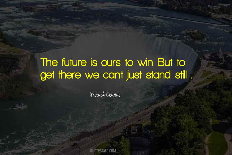 Just Stand Quotes #1491133