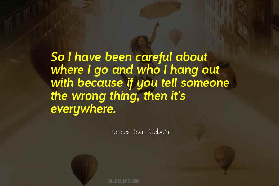 Frances Bean Quotes #1529599