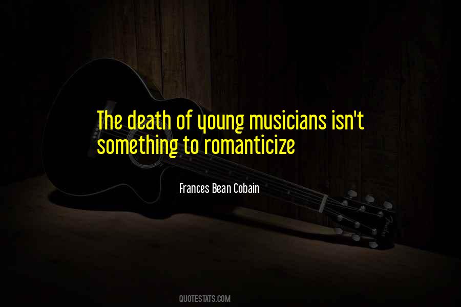 Frances Cobain Quotes #1126372