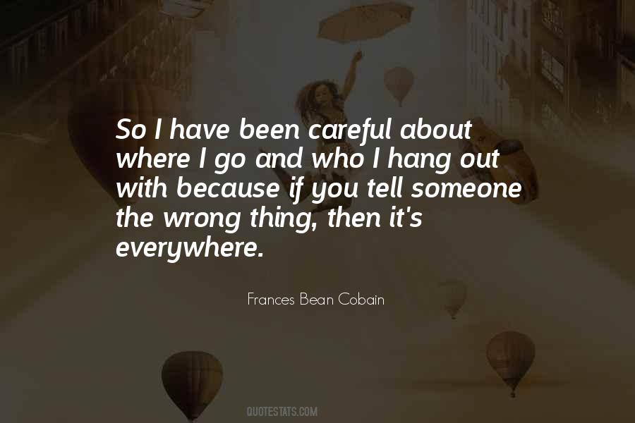 Frances Cobain Quotes #1529599