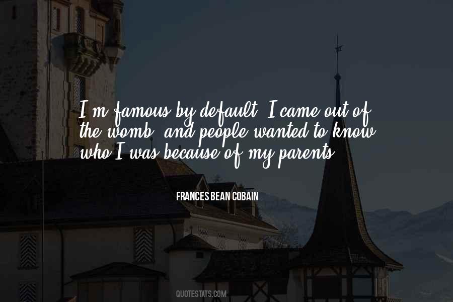 Frances Cobain Quotes #1604117