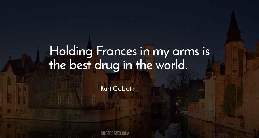 Frances Cobain Quotes #537167