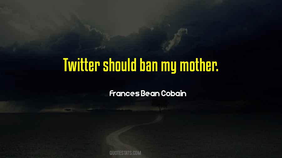 Frances Cobain Quotes #55344