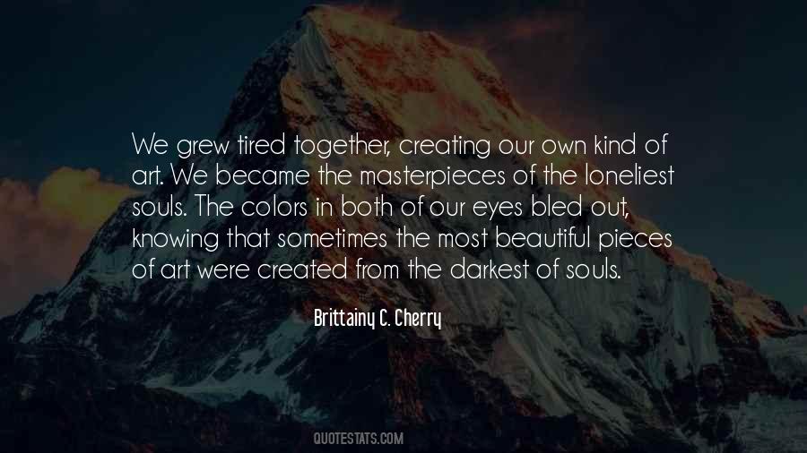 Own Kind Of Beautiful Quotes #1001107
