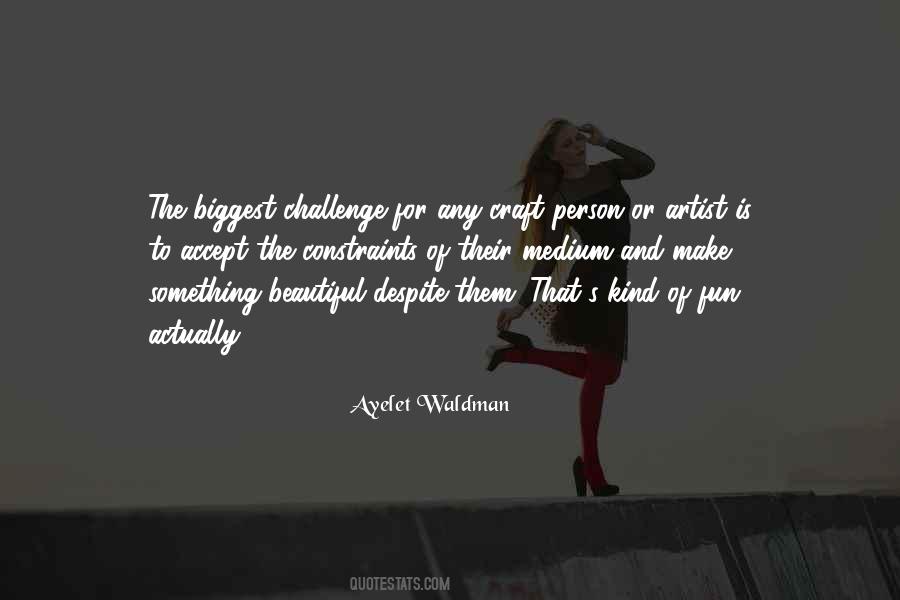 Own Kind Of Beautiful Quotes #213501