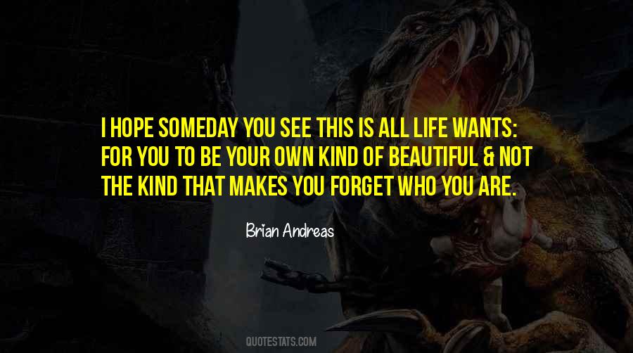 Own Kind Of Beautiful Quotes #820058