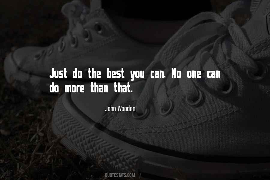 Just Do The Best Quotes #226467