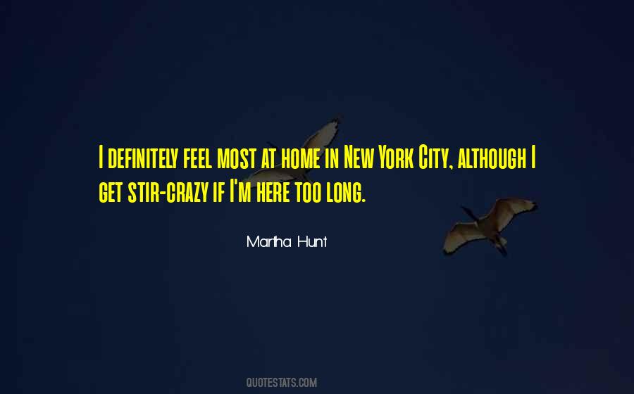 Crazy Long Quotes #374920
