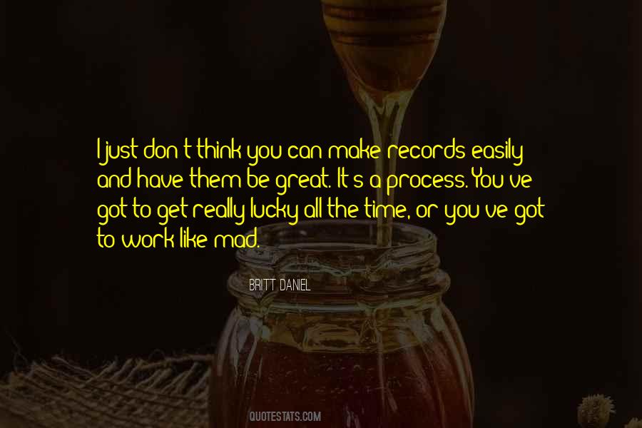 You Have To Make Time Quotes #205119