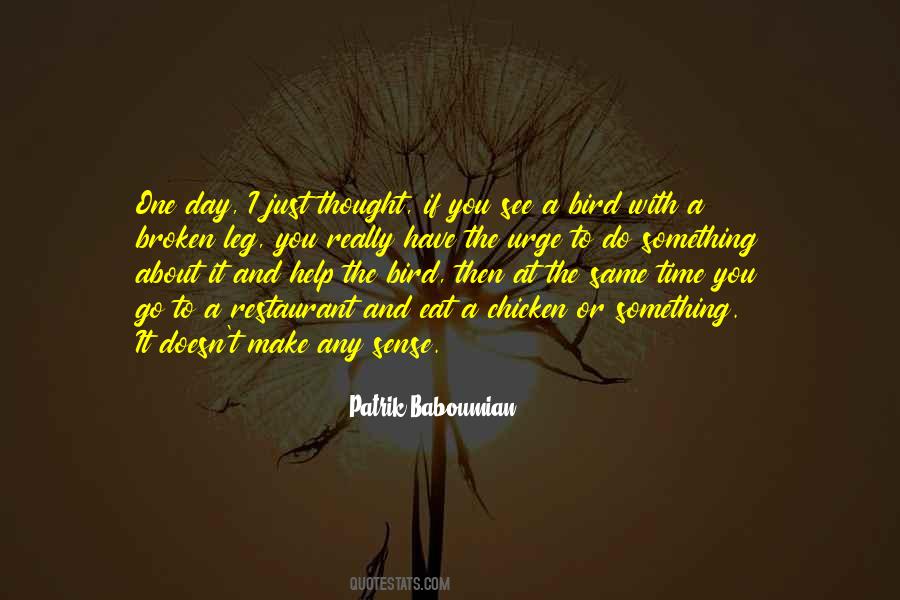 You Have To Make Time Quotes #217243