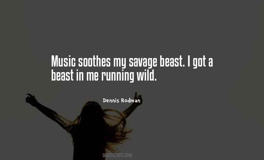 Savage Beast Quotes #1748895