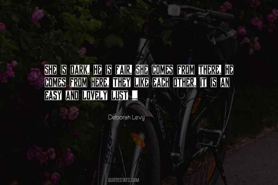 Here She Is Quotes #259921