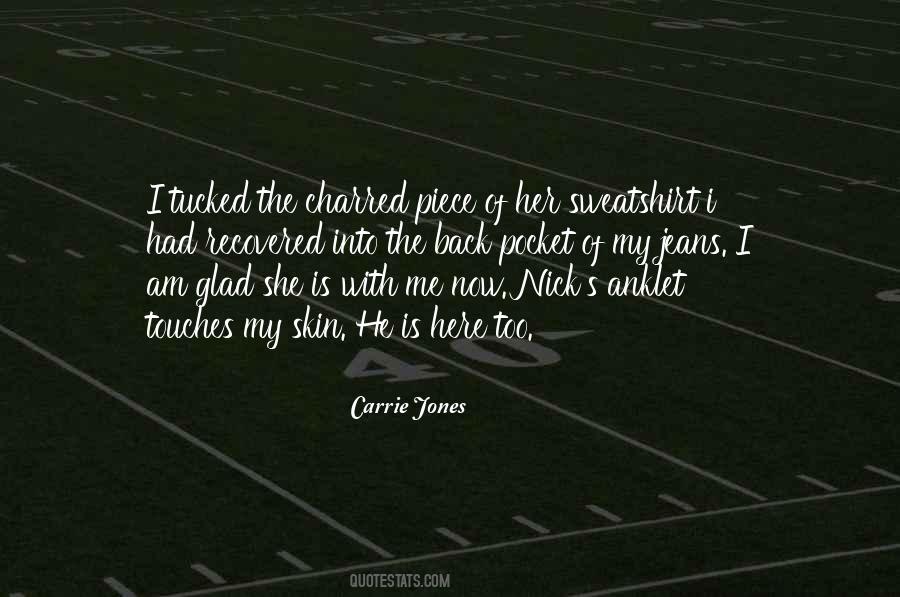 Here She Is Quotes #876789