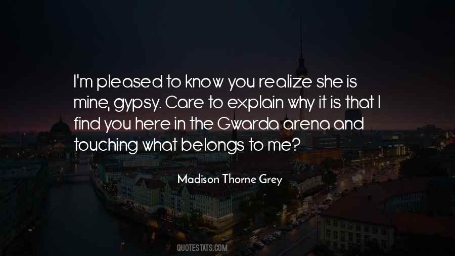 Here She Is Quotes #962309