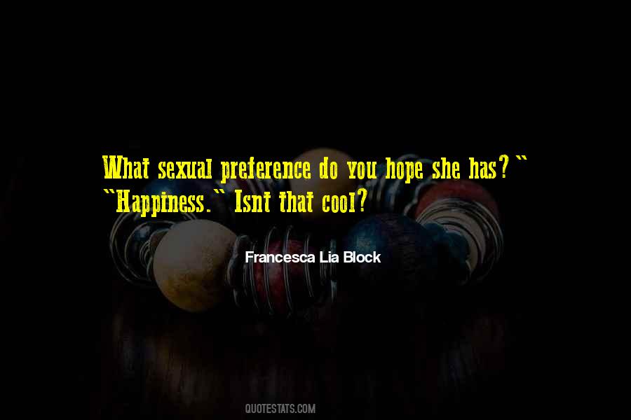 Francesca Lia Block Love Quotes #1352908