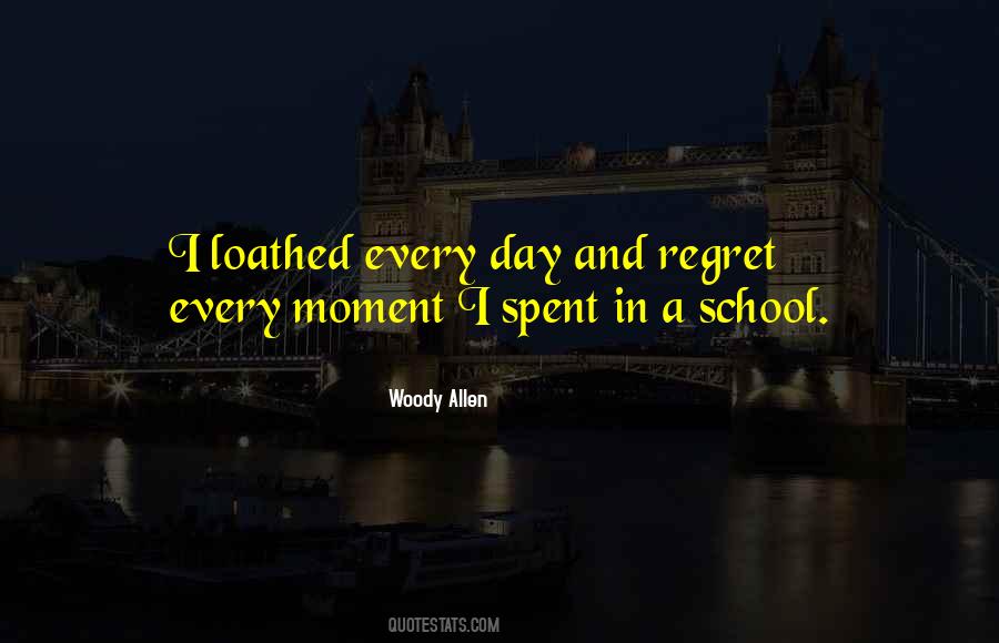 Every Day Spent With You Quotes #706195