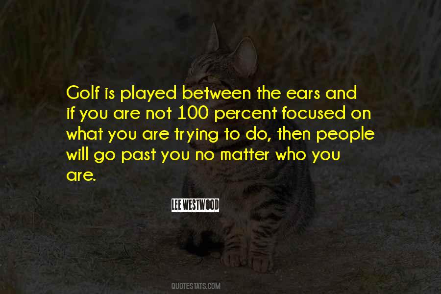 If Not You Then Who Quotes #1367635
