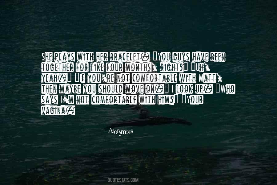 If Not You Then Who Quotes #455378