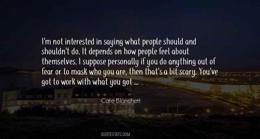 If Not You Then Who Quotes #860146