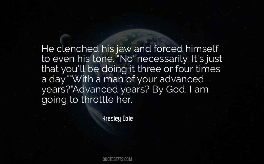 I Am Your Man Quotes #1148102