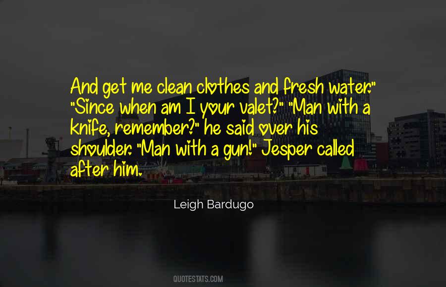 I Am Your Man Quotes #1216013