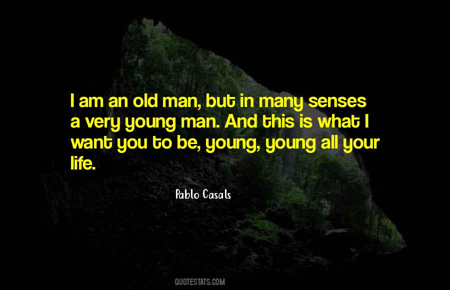 I Am Your Man Quotes #596397