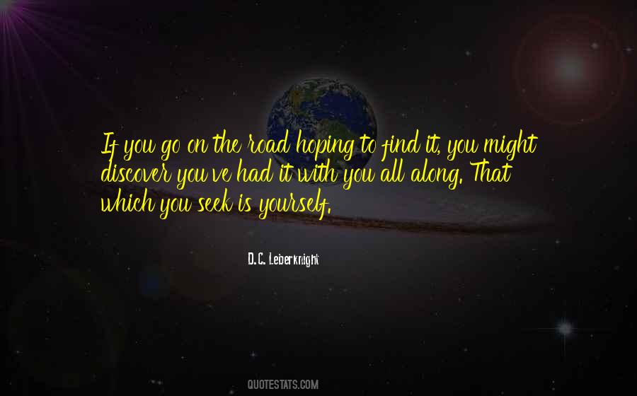 Seek Yourself Quotes #978129