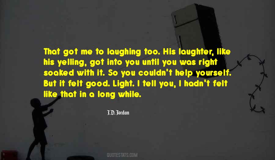 J Jordan Quotes #109638