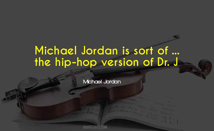 J Jordan Quotes #283380