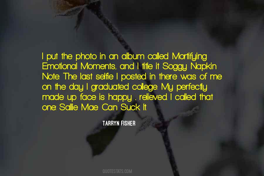One Photo Quotes #1030686
