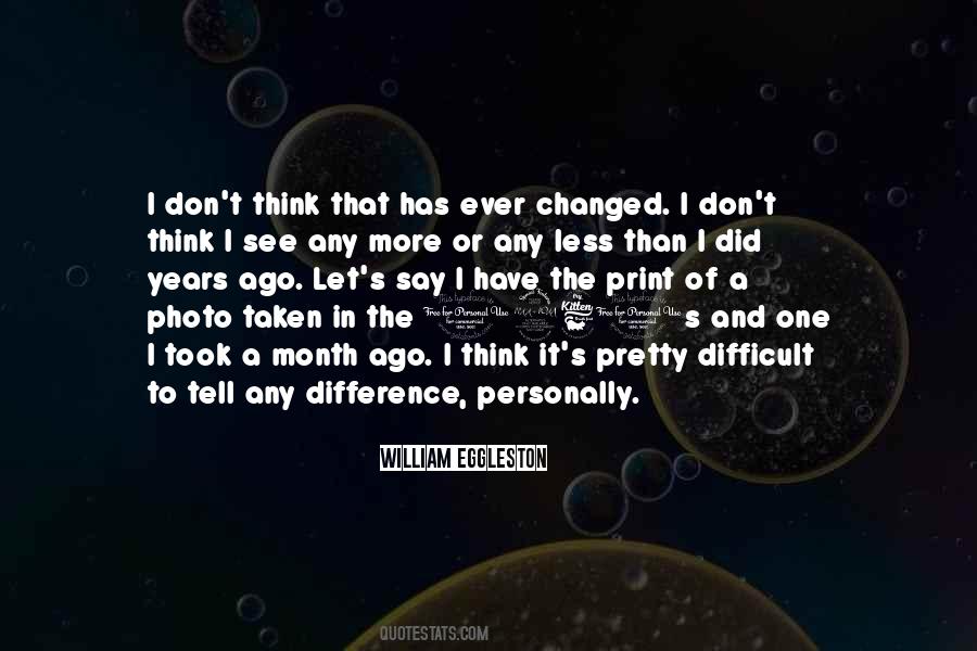 One Photo Quotes #556311