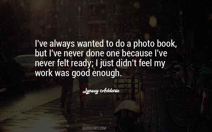 One Photo Quotes #951417