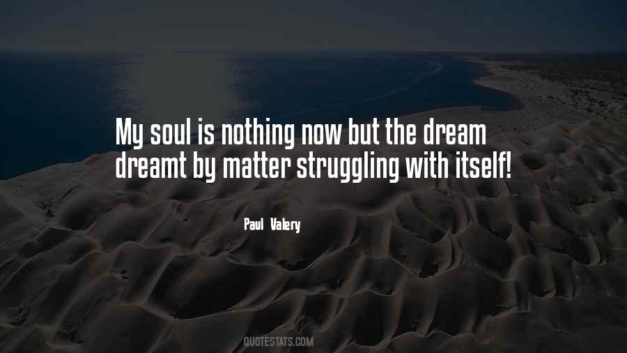 Struggling Soul Quotes #1196920