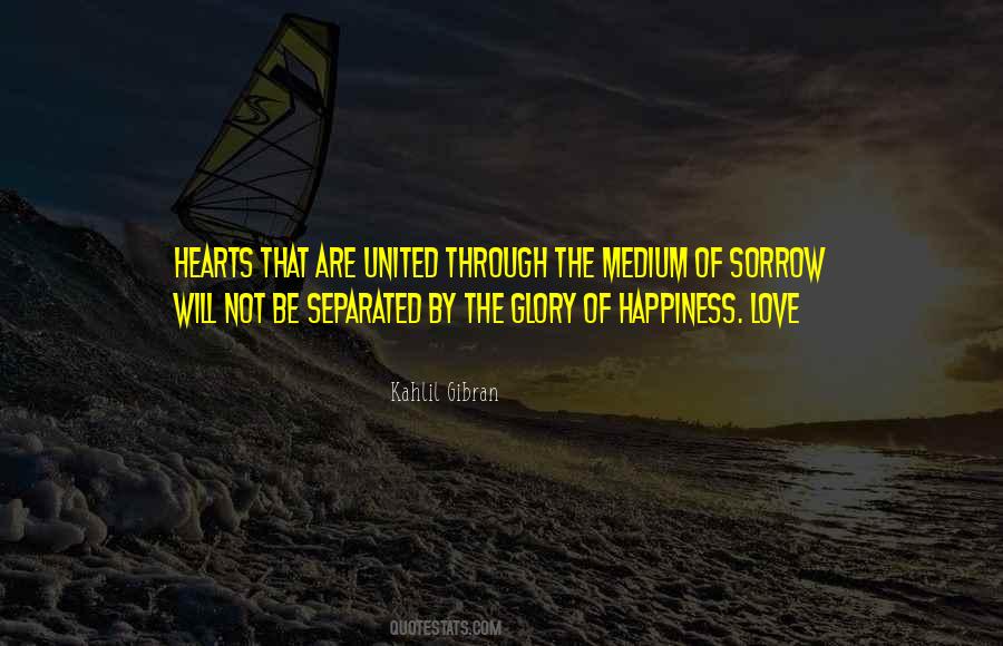 Quotes About Happiness Through Love #1037156