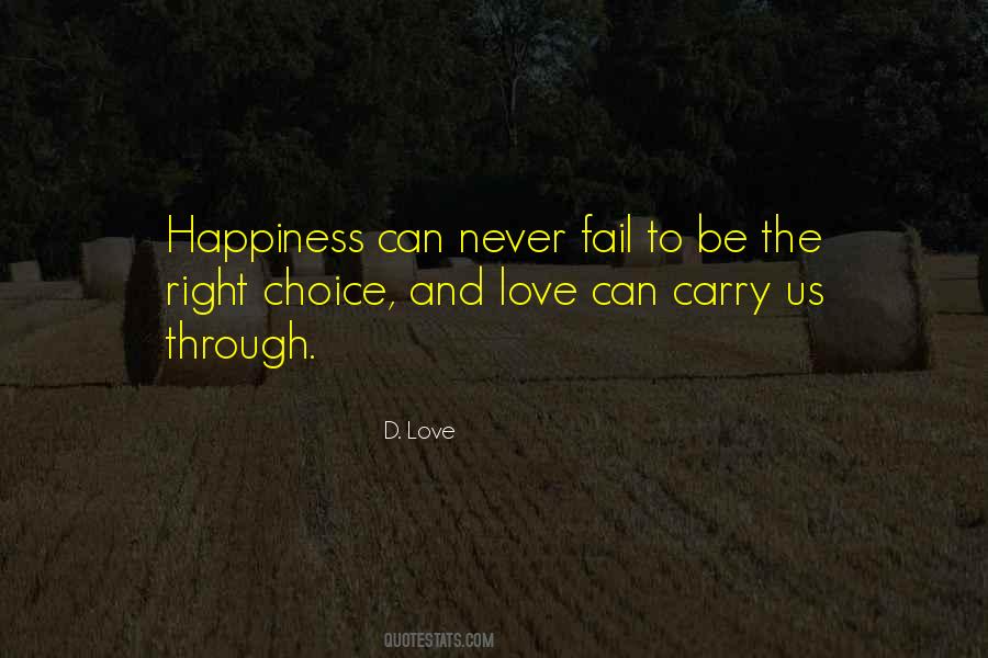 Quotes About Happiness Through Love #1053984