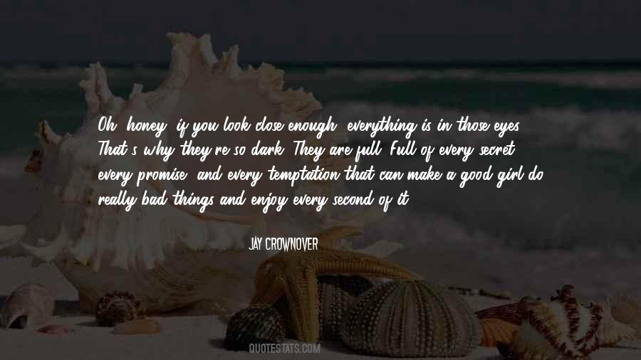 Honey Girl Quotes #1054022