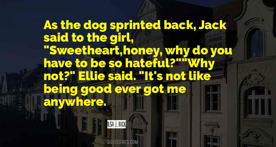 Honey Girl Quotes #1242623