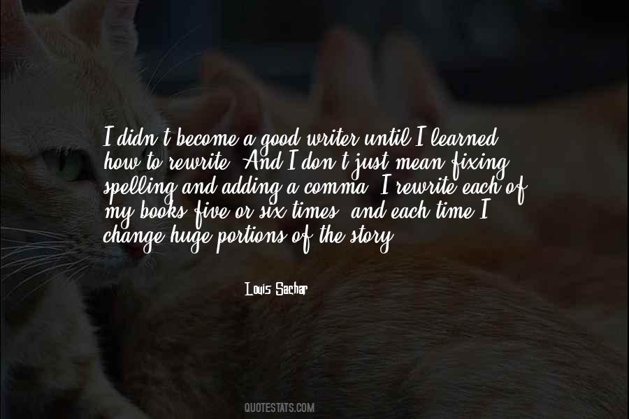 How To Become A Good Quotes #150162